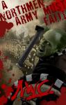 A Northmen Army Must Fall